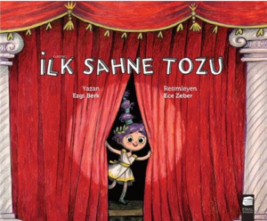 İlk Sahne Tozu