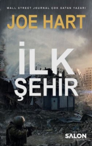 İlk Şehir;Egemenlik Üçlemesi 3. Kitap