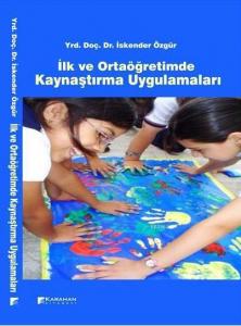 İlk ve Ortaöğretimde Kaynaştırma Uygulamaları