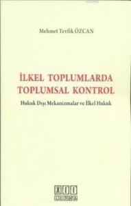 İlkel Toplumlarda Toplumsal Kontrol