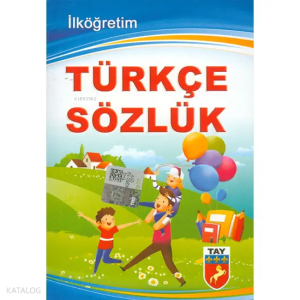 İlköğretim Türkçe Sözlük Tay Yayınları