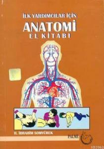İlkYardımcılar İçin Anatomi El Kitabı