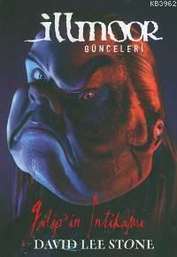 İllmoor Günceleri - Galip'in İntikamı