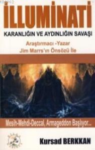 İlluminati - Karanlığın ve Aydınlığın Savaşı