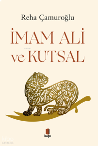 İmam Ali ve Kutsal
