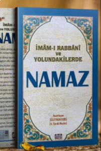 İmamı Rabbani ve Yolundakilerde Namaz