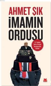 İmamın Ordusu;15 Temmuz Darbe Girişimi İncelemesiyle Birlikte