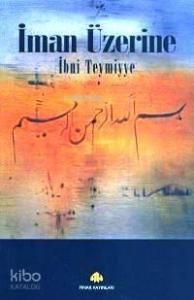 İman Üzerine