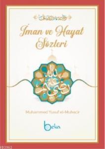 İman ve Hayat Sözleri
