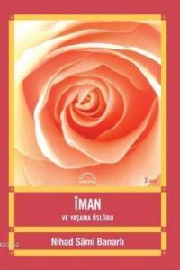 İman ve Yaşama Üslubu