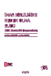 İmar Kirliliğine Neden Olma Suçu