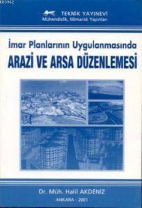 İmar Planlarının Uygulanmasında| Arazi ve Arsa Düzenlenmesi