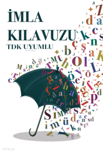 İmla Kılavuzu (TDK Uyumlu)