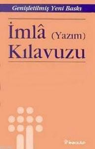 İmla (Yazım) Kılavuzu