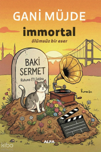 İmmortal;Ölümsüz Bir Eser