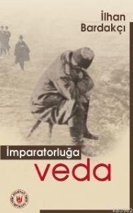 İmparatorluğa Veda