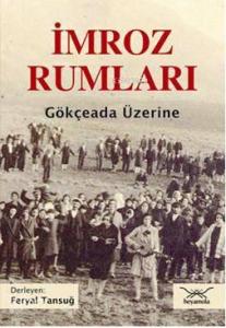İmroz Rumları; Gökçeada Üzerine