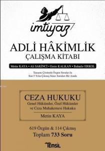 İmtiyaz - Adli Hakimlik Çalışma Kitabı; Ceza Hukuku - Genel Hükümler Ceza Hukuku - Özel Hükümler Ceza Muhakemesi Hukuku