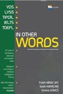 In Other Words 2015; Advanced Vocabulary Preparation for Academic Exams