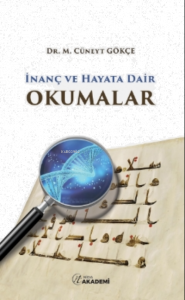 İnanç Ve Hayata Dair Okumalar