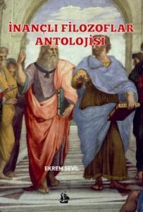 İnançlı Filozoflar Antolojisi