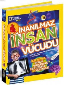 İnanılmaz İnsan Vücudu; National Geographic Kids