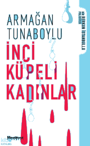 İnci Küpeli Kadınlar