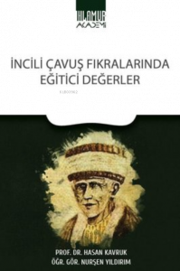 İncili Çavuş Fıkralarında Eğitici Değerler