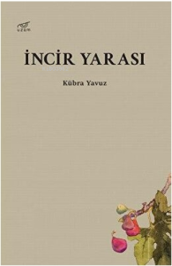 İncir Yarası