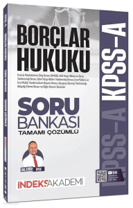 İndeks Akademi 2026 KPSS A Grubu Borçlar Hukuku Soru Bankası Çözümlü