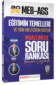 İndeks Akademi 2026 MEB-AGS Eğitimin Temelleri ve Türk Milli Eğitim Sistemi Muallimler Soru Bankası Çözümlü