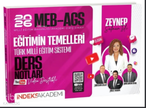 İndeks Akademi 2026 MEB-AGS Eğitimin Temelleri ve Türk Milli Eğitim Sistemi Video Ders Notları