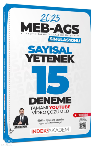 İndeks Akademi Yayınları 2025 MEB-AGS Simülasyonu Sayısal Yetenek 15 Deneme Çözümlü