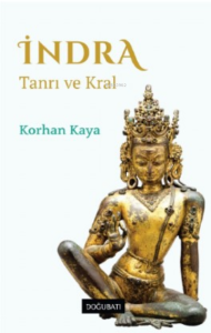 İndra ;Tanrı ve Kral