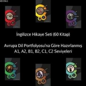 İngilizce Hikaye Seti - 60 Kitap; Avrupa Dil Portfolyosu'na Göre Hazırlanmış - A1 - A2 - B1 - B2 - C1 - C2 - Seviyeleri