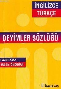 İngilizce Türkçe  Deyimler Sözlüğü (cep Boy)