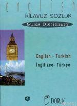 İngilizce Türkçe Kılavuz&sözlük