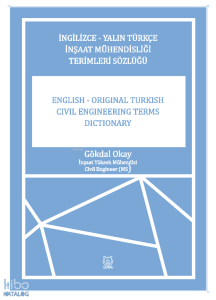 İngilizce-Yalın Türkçe İnşaat Mühendisliği Terimler Sözlüğü
