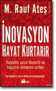 İnovasyon; Hayat Kurtarır