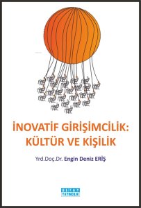 İnovatif Girişimcilik: Kültür Ve Kişilik