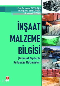 İnşaat Malzeme Bilgisi;Tarımsal Yapılarda Kullanılan Malzemeler