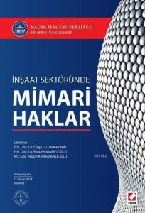 İnşaat Sektöründe Mimari Haklar