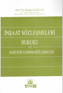 İnşaat Sözleşmeleri ve Endüstri Yatırım Sözleşmeleri