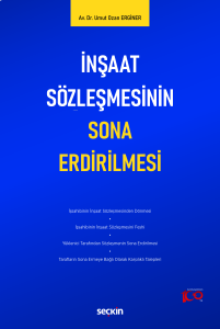 İnşaat Sözleşmesinin Sona Erdirilmesi