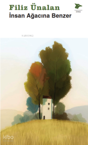 İnsan Ağacına Benzer