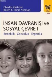 İnsan Davranışı ve Sosyal Çevre 1; Bebeklik - Çocukluk - Ergenlik