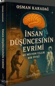 İnsan Düşüncesinin Evrimi - 65 Milyon Yıllık Bir Öykü