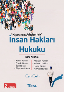 İnsan Hakları Hukuku ;Konu Anlatımı