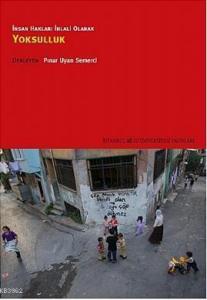 İnsan Hakları İhlali Olarak Yoksulluk