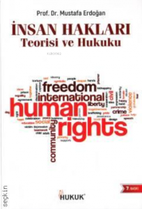 İnsan Hakları Teorisi ve Hukuku
